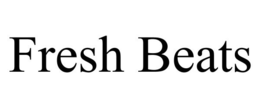 FRESH BEATS trademark