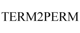TERM2PERM trademark