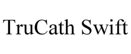 TRUCATH SWIFT trademark