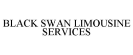 BLACK SWAN LIMOUSINE SERVICES trademark