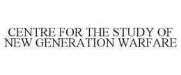CENTRE FOR THE STUDY OF NEW GENERATION WARFARE trademark