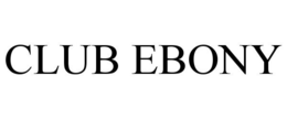 CLUB EBONY trademark