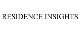 RESIDENCE INSIGHTS trademark