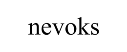 NEVOKS trademark