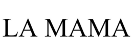 LA MAMA trademark