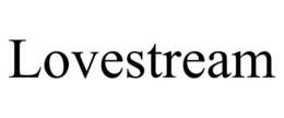LOVESTREAM trademark
