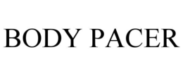 BODY PACER trademark