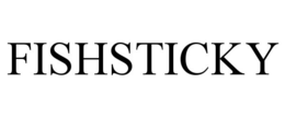 FISHSTICKY trademark
