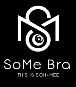 SOME BRA THIS IS SOH-MEE trademark
