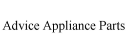 ADVICE APPLIANCE PARTS trademark