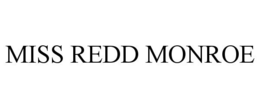MISS REDD MONROE trademark