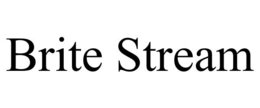 BRITE STREAM trademark