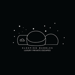SLEEPING BUBBLES LUXURY PRIVATE ESCAPES trademark