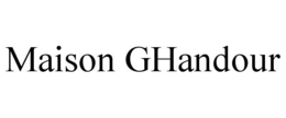 MAISON GHANDOUR trademark