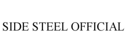 SIDE STEEL OFFICIAL trademark