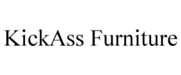 KICKASS FURNITURE trademark