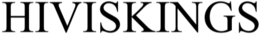 HIVISKINGS trademark