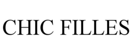 CHIC FILLES trademark