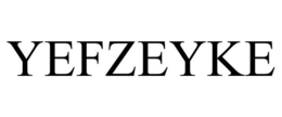 YEFZEYKE trademark