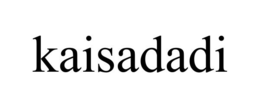 KAISADADI trademark