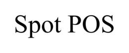 SPOT POS trademark