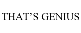 THAT'S GENIUS trademark