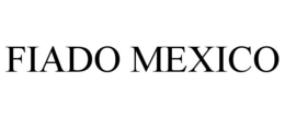 FIADO MEXICO trademark