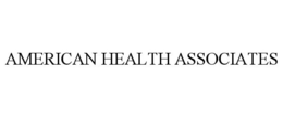AMERICAN HEALTH ASSOCIATES trademark