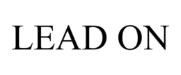 LEAD ON trademark