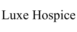 LUXE HOSPICE trademark