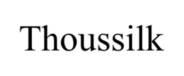 THOUSSILK trademark