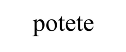 POTETE trademark