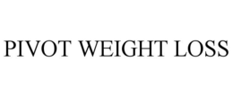 PIVOT WEIGHT LOSS trademark