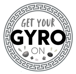 GET YOUR GYRO ON trademark