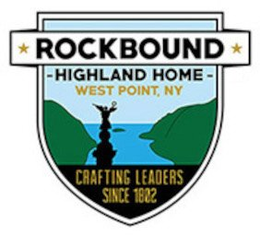 ROCKBOUND - HIGHLAND HOME - WEST POINT, NY CRAFTING LEADERS SINCE 1802 trademark