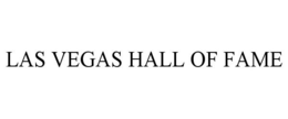 LAS VEGAS HALL OF FAME trademark