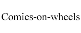 COMICS-ON-WHEELS trademark