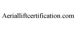 AERIALLIFTCERTIFICATION.COM trademark