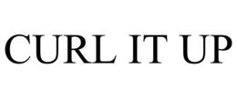 CURL IT UP trademark
