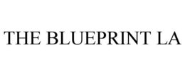 THE BLUEPRINT LA trademark