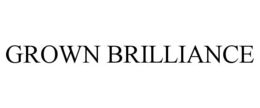 GROWN BRILLIANCE trademark