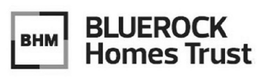 BHM BLUEROCK HOMES TRUST trademark