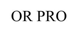 OR PRO trademark