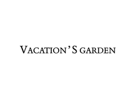 VACATION'S GARDEN trademark