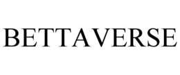 BETTAVERSE trademark