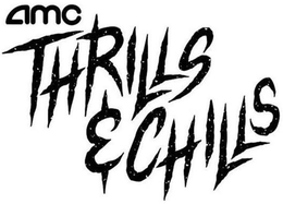 AMC THRILLS & CHILLS trademark