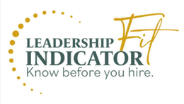 LEADERSHIP FIT INDICATOR KNOW BEFORE YOU HIRE. trademark