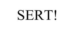 SERT! trademark