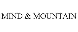 MIND & MOUNTAIN trademark