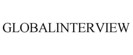 GLOBALINTERVIEW trademark